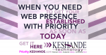 When you need priority service, get Priority On-Demand - https://priority.keshande.com