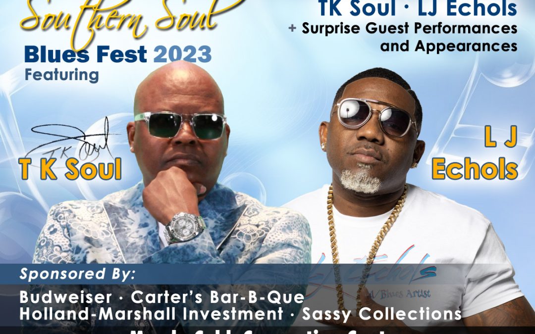 Southern Soul Blues Fest 2023