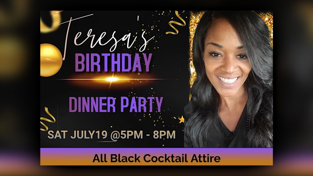 Teresa's All Black Birthday Dinner Party July 19 2025