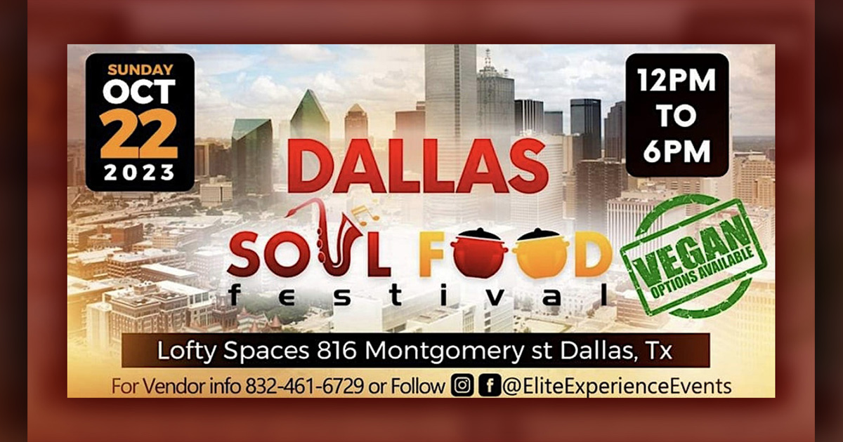 Dallas Soul Food Festival CirculateBLACK