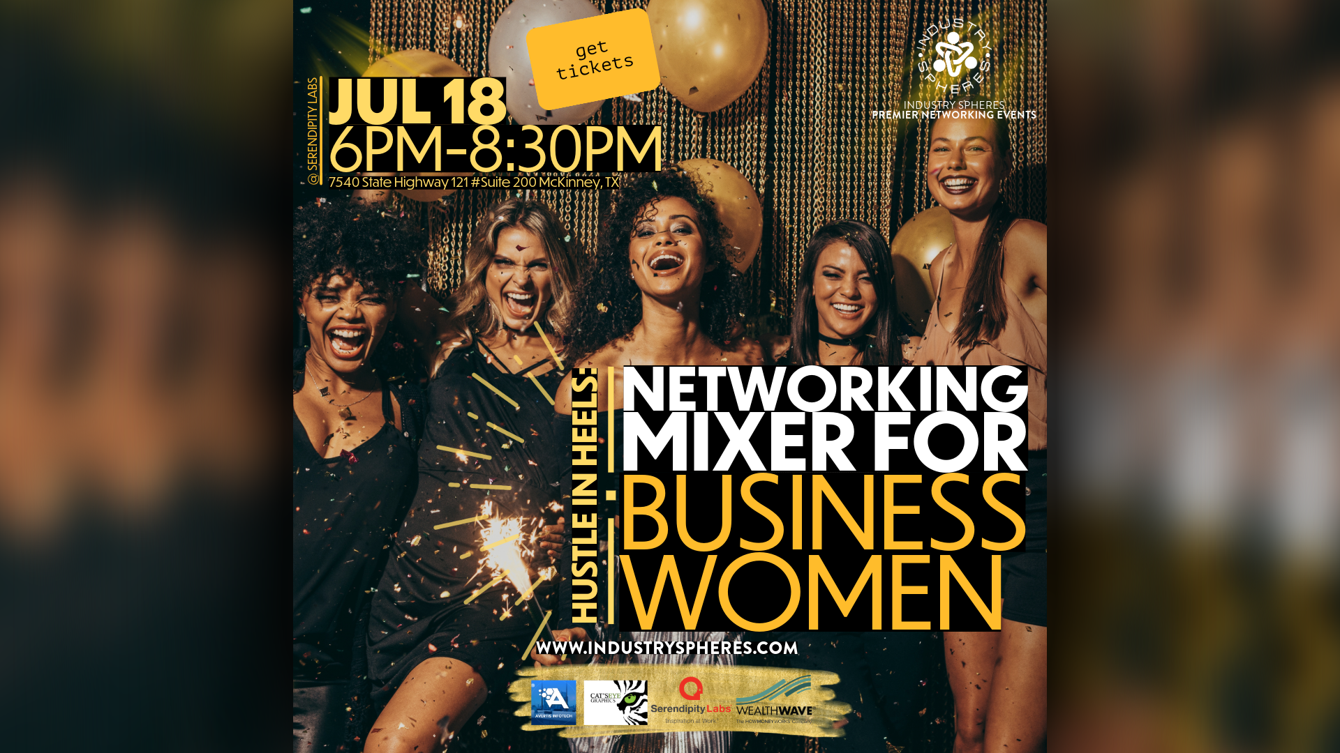 Hustle In Heels: Networking Mixer for Business Women Jul 18th @ Serendipity Labs