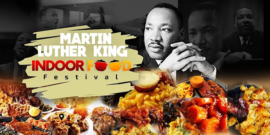 Martin Luther King Indoor Food Festival