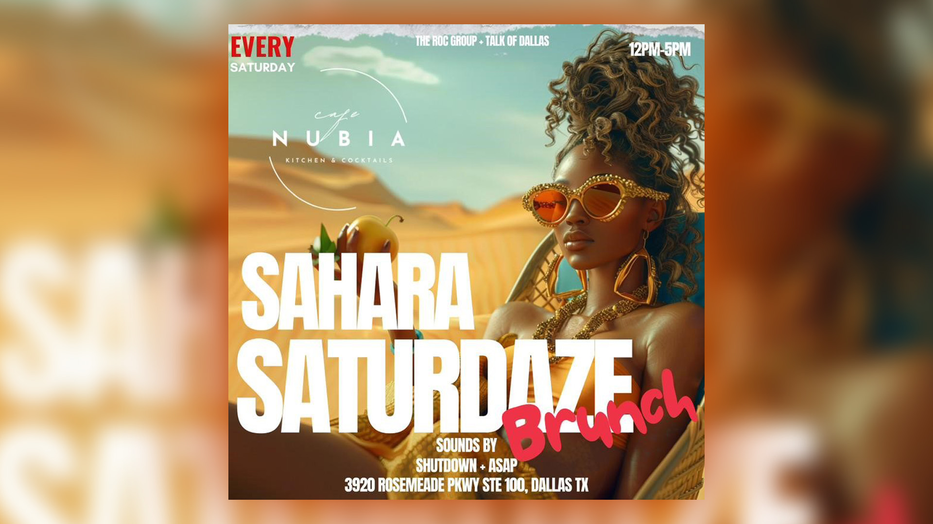 Sahara SaturDaze Brunch Party at Cafe Nubia
